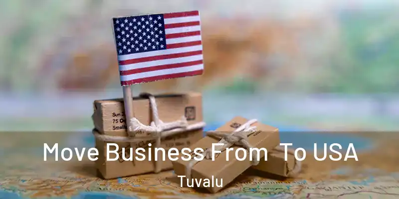  Move Business From To USA Tuvalu