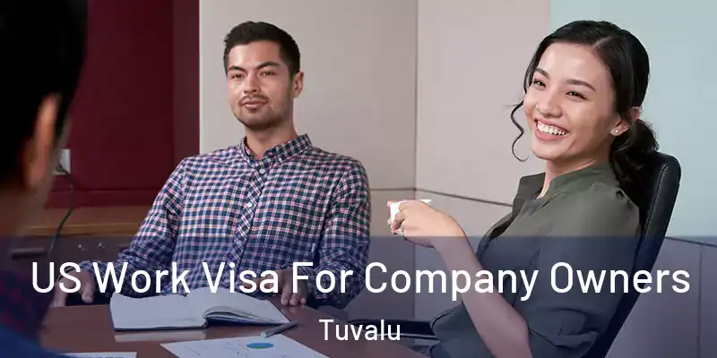  US Work Visa For Company Owners Tuvalu