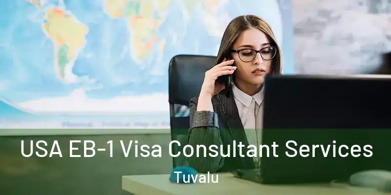  USA EB-1 Visa Consultant Services Tuvalu
